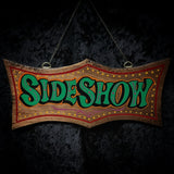 “SIDESHOW” Hand painted Sign