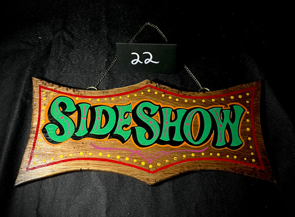 Item 22. Sideshow hand painted sign